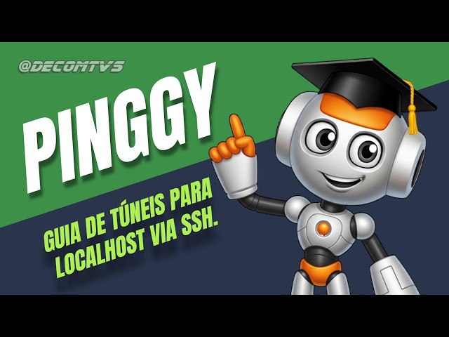 PINGGY - LOCALHOST TUNNELING GUIDE VIA SSH