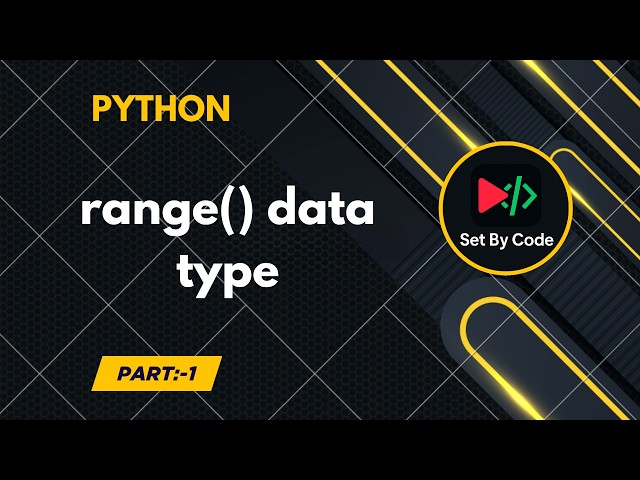 Python | range Datatype | Basic Code | 2026