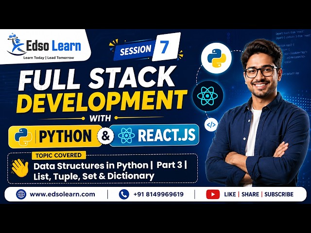 Data Structures in Python | List, Tuple, Set & Dictionary | Session 7 | Part 3 | Edso Learn