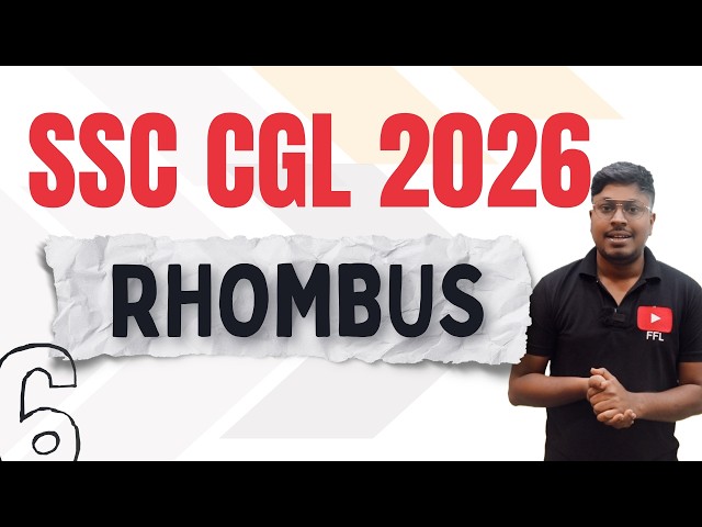 Rhombus - Measurements ||  SSC CGL 2026 {Video-6}