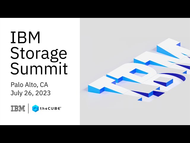 IBM Storage Summit  |  Official Trailer