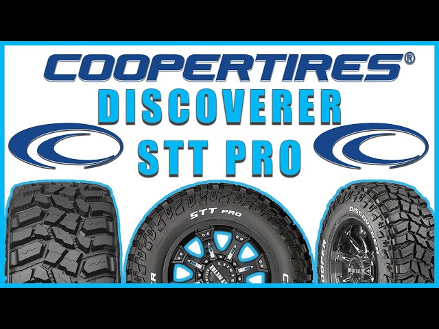 Cooper Discoverer STT PRO: ¡Un neumático atractivo con características que REALMENTE puedes USAR!