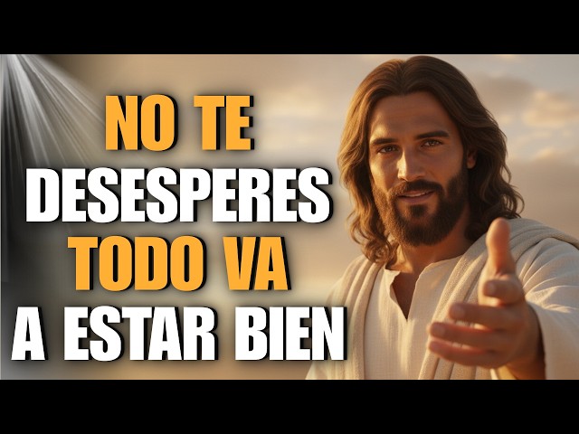 Deja De Preocuparte Por Todo — Dios Tiene El Control