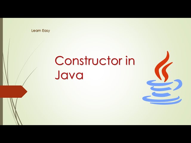 Learn Java Constructor | EasyTechCode