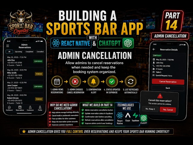 Building a Sports Bar App with React Native & ChatGPT  Part 14 admin Cancellation