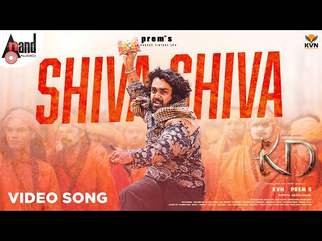 Shiva Shiva Video Song | KD-Kannada | Dhruva Sarja | Reeshma | KVN | Prem's | AJ | Suprith