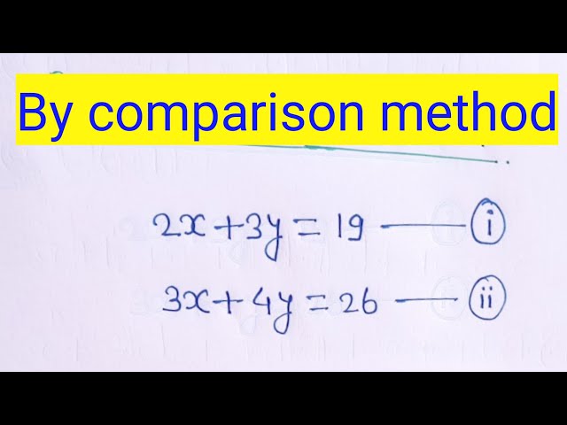 by comparison method || how to solve linear equation