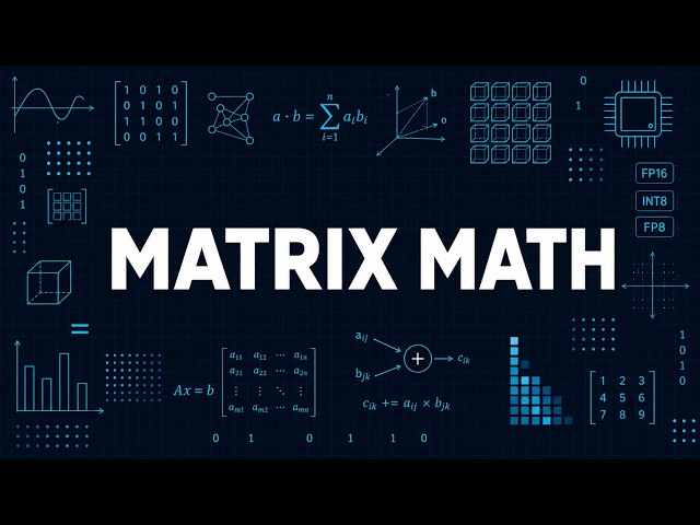 Every AI Matrix Operation Explained in 12 minutes