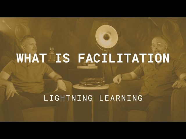 What is Facilitation