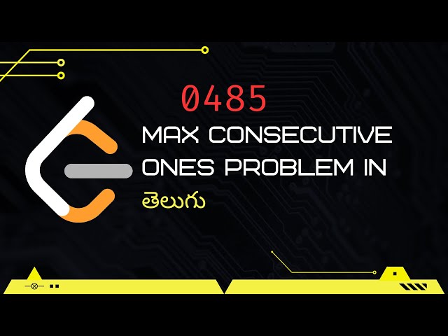 Max Consecutive Ones (Leetcode 485) in Telugu