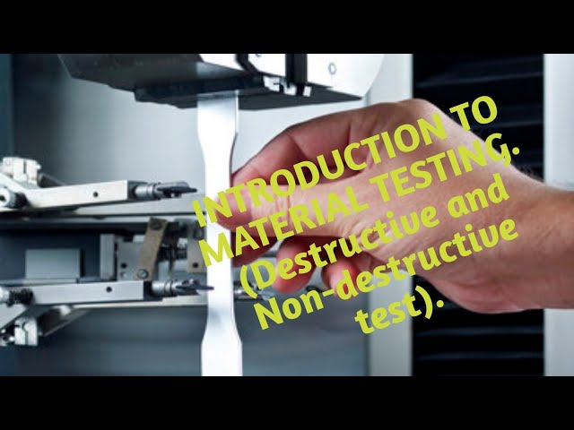 Introduction to Material testing