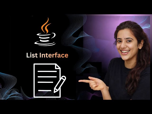 List Interface in Java | Java Collection Framework | List Explained for Beginners