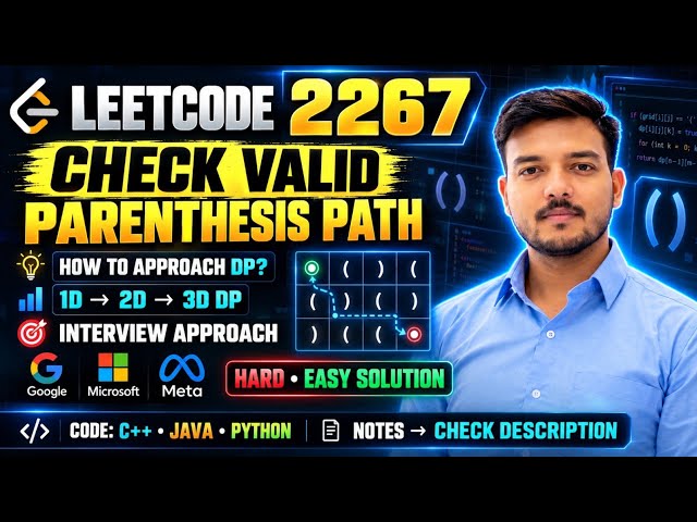 LeetCode 2267 |Valid Parentheses String Path |DP Explained in Hindi|Java Python C++ | Daily LeetCode