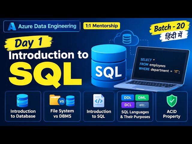 SQL for Data Engineering | Introduction to SQL | Day 1