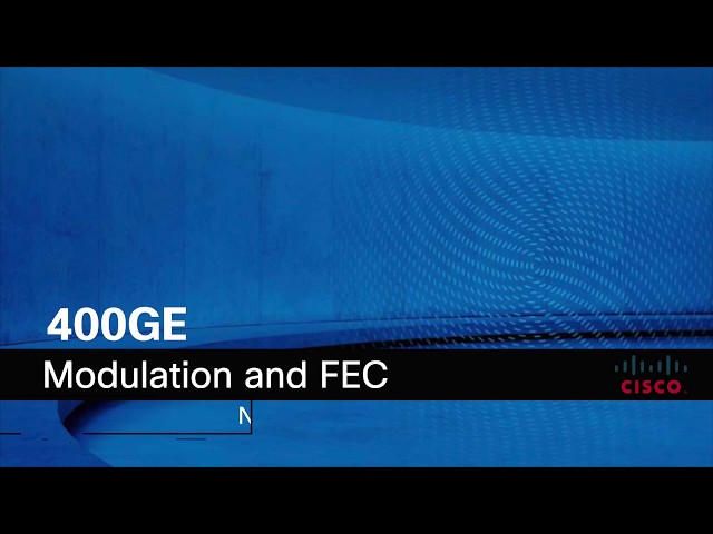 400GE Modulation and FEC