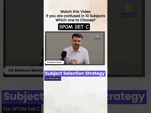 Subject Selection Strategy - CA SPOM Set C | Valuation | IBC | Arbitration | Capital Markets |Forex|