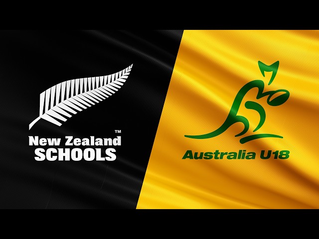 LIVE: NZ Schools v Australia Under 18 (2026)