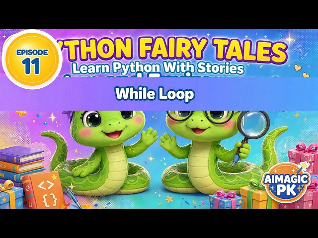 While Loop in Python Explained! 🔄 Tina Keeps Running Story | Python Fairy Tales Episode 11 | AIMAGIC