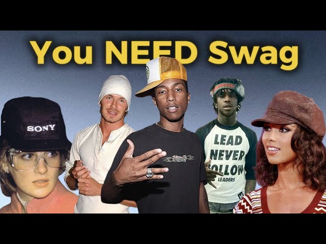 You Don't Need Style You NEED Swag