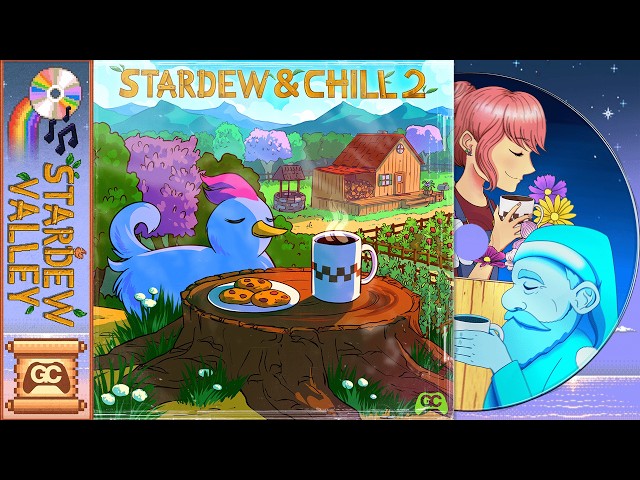 Stardew & Chill 2 ~ Relaxing Stardew Valley Lofi & Chill Beats (full album)