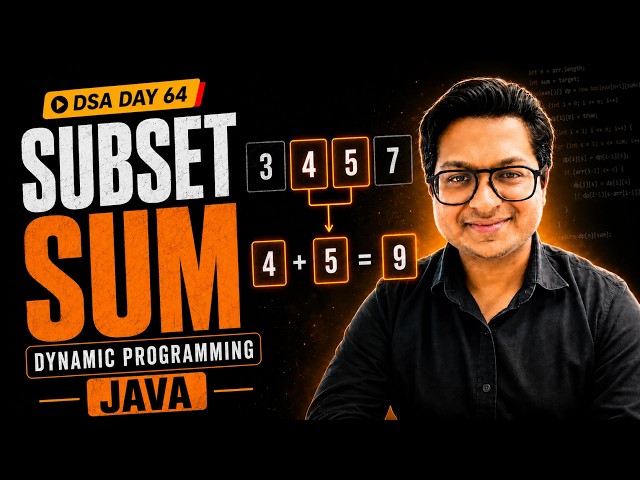 Subset Sum Problem Using Dynamic Programming in Java | DSA Day 64