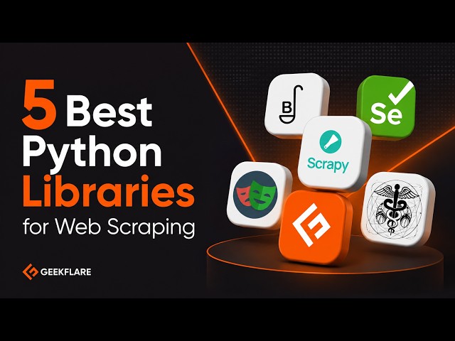 5 Best Python Libraries for Web Scraping