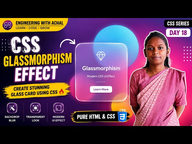 Glassmorphism Effect in CSS 🔥 | Create Modern Glass Card Using HTML & CSS | Day 18
