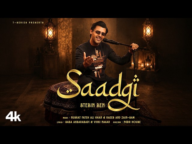 SAADGI (Official Video): STEBIN BEN | NUSRAT FATEH ALI KHAN | SAM ZAIN RAIS | BHUSHAN KUMAR