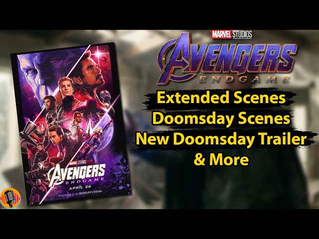 Avengers Endgame Encore Details Revealed