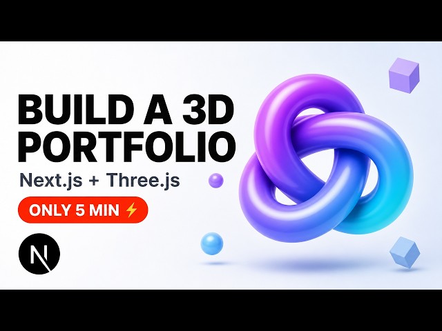 3D Animated Portfolio in Next.js in 5 Minutes
