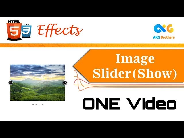 Image Slider CSS HTML | Without JAVA SCRIPT   | AKG Brothers