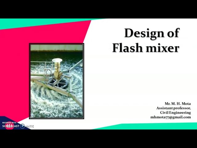 Design of Flash mixer