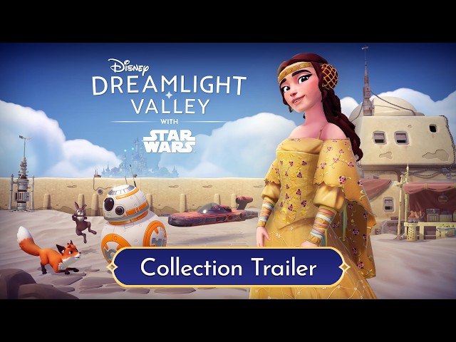 2026 Disney Dreamlight Valley | STAR WARS Collection Trailer