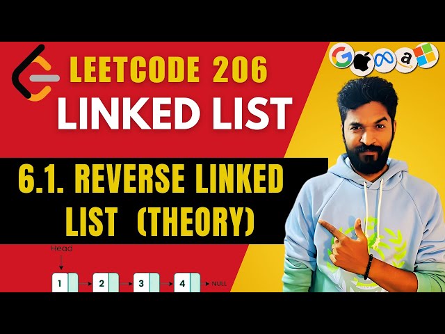 206.1 Reverse Linked List (Theory) | #6 | Linked List Playlist | #leetcode #linkedlist #dsa