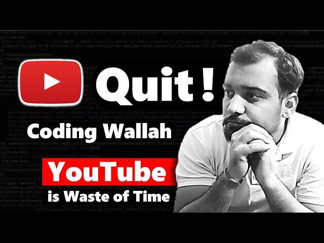 Do I QUIT YouTube Channel - Coding Wallah @youtubecreators