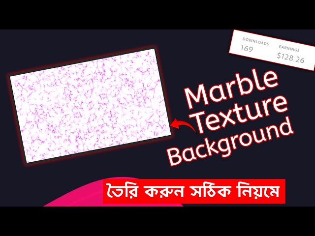How to Make Marble Texture & Pattern in Photoshop for Adobe Stock | Graphic Design Bangla Tutorial