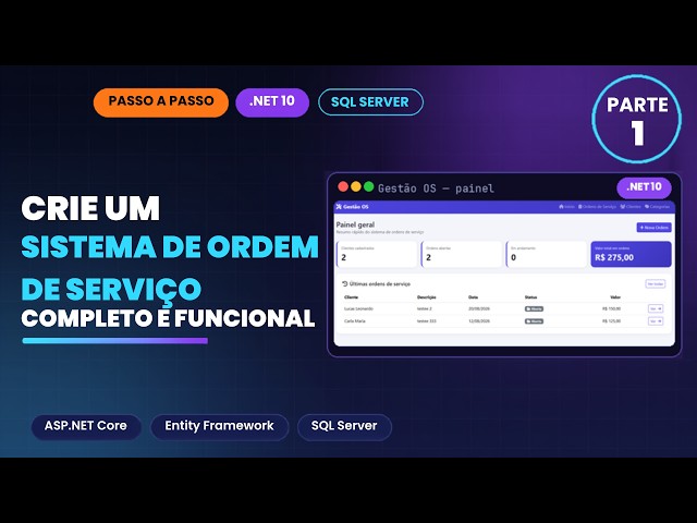 Complete Project: Service Order System with .NET 10 and ASP.NET MVC — Part 1