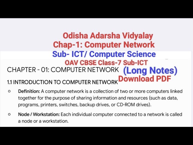 Download PDF/Long Notes/Ch.1-Computer Network/Sub- ICT: Computer Science/OAV CBSE Class-7/Odisha Ada