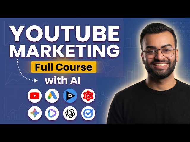 YouTube Marketing Full Course 2026 with AI