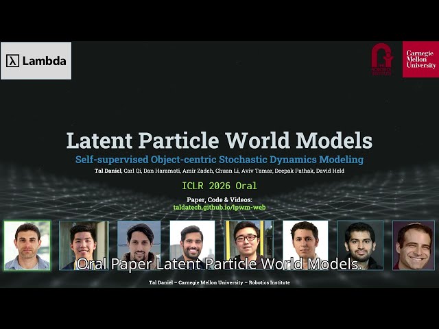 [ICLR 2026 Oral] Latent Particle World Models