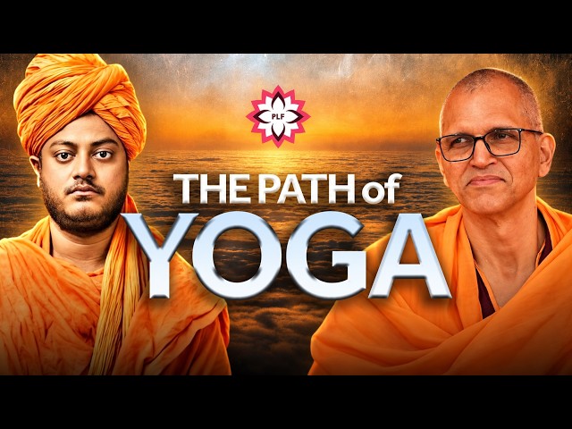 The Path of Yoga as Taught by Sri Ramakrishna & Swami Vivekananda | Swami Shuddhidanandaji Maharaj