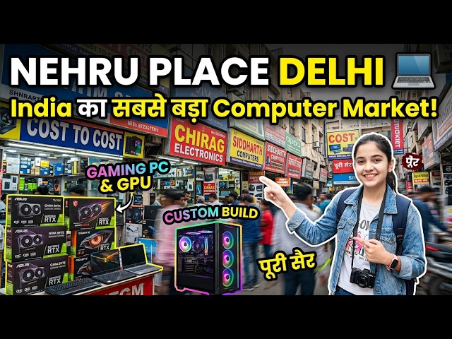 Nehru Place Delhi 💻 — India का सबसे बड़ा Computer Market! (Gaming PC, GPU, Custom Build — पूरी सैर)