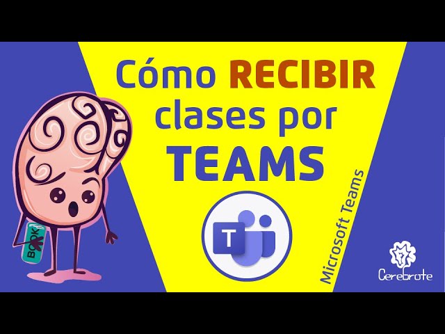 Cómo recibir clases por Microsoft Teams | Donde quedan grabadas las clases de Teams