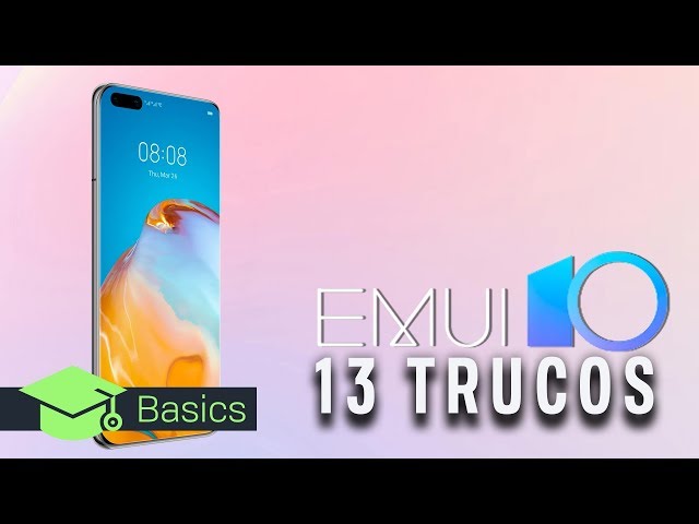 13 TRUCOS para sacarle el MÁXIMO partido a EMUI 10