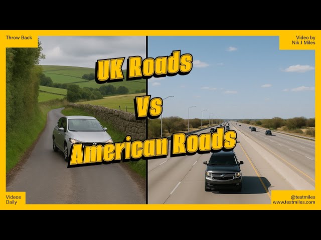UK Roads vs US Highways: The Ultimate Comparison