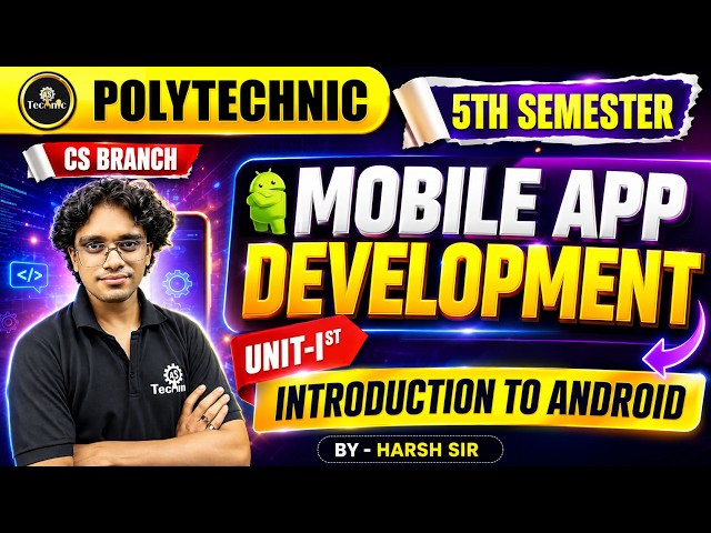 MOBILE APP DEVELOPMENT | Unit-1 | Introduction to Android | BTEUP 5th Semester CS | Latest 2026-27