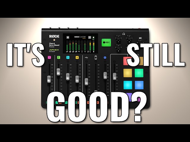 Is the Original Rodecaster Pro Still Relevant in 2026?