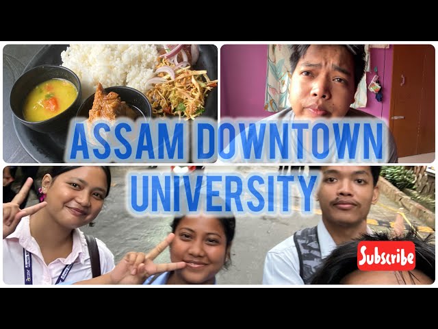 College Vlog || Assam downtown university || Vlog 15|