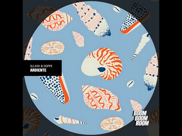 Sllash & Doppe - Ardiente (Original Mix)