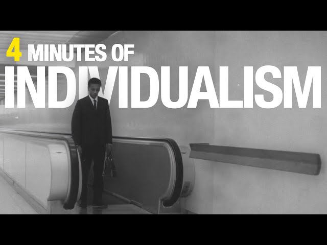 Individualism Explained in 4 Minutes